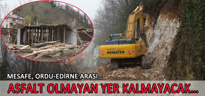 Asfalt Olmayan Yer Kalmayacak